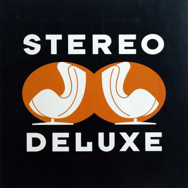 Stereo Deluxe