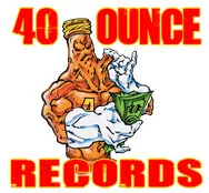 40 Ounce Records