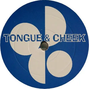 Tongue & Cheek