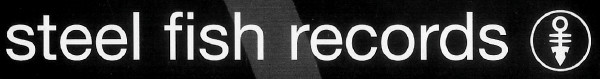 Steel Fish Records