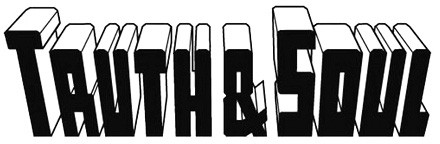 Truth & Soul