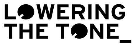 Lowering The Tone