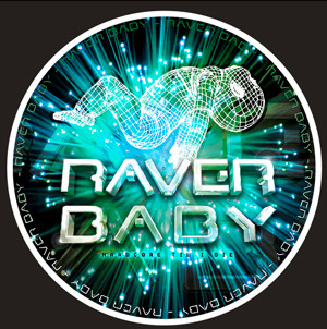 Raver Baby
