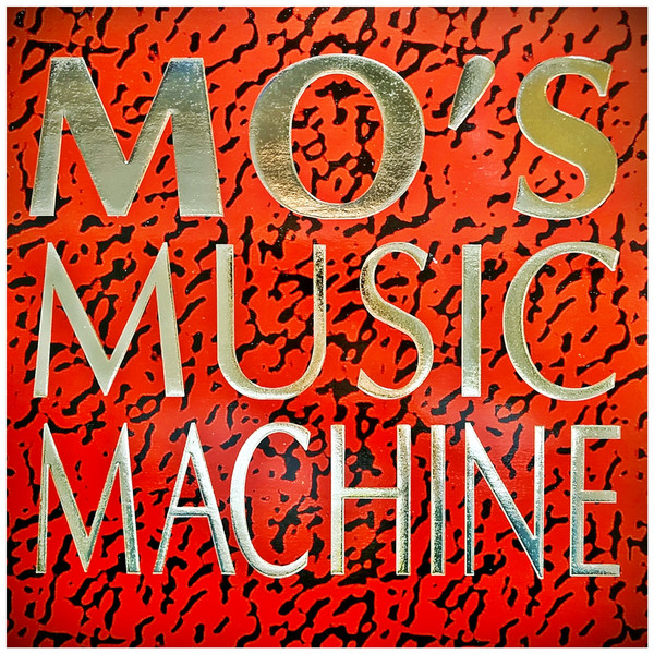 Mo's Music Machine