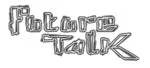 Future Talk