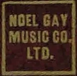 Noel Gay Music Co. Ltd.