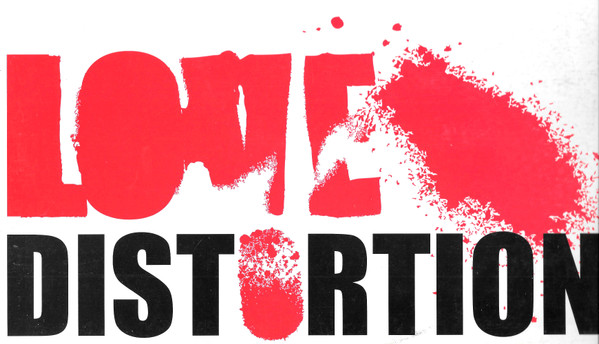 Love Distortion