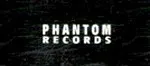 Phantom Records (3)