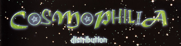 Cosmophilia Distribution