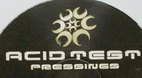 Acid Test Pressings