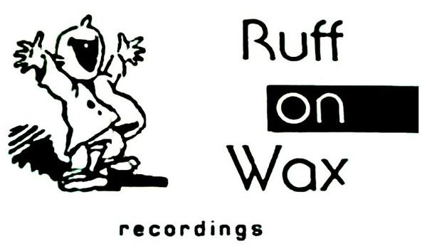 Ruff On Wax Recordings