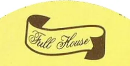 Full House
