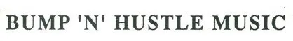 Bump 'N' Hustle