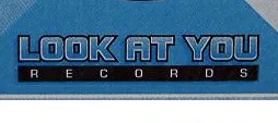 Look At You Records