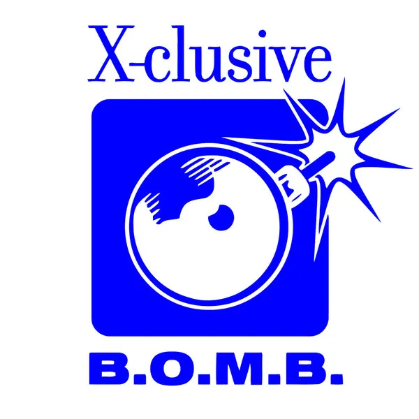 X-clusive B.O.M.B.