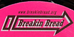 Breakin' Bread (3)