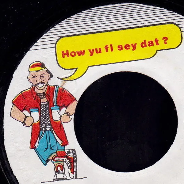 How Yu Fi Sey Dat ?
