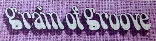 Grain Of Groove