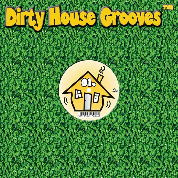 Dirty House Grooves