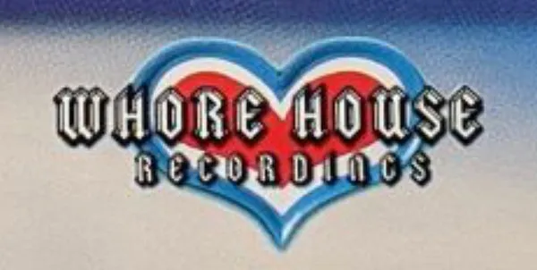 Whore House Recordings