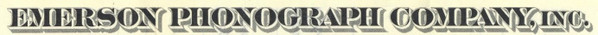 Emerson Phonograph Company Inc.