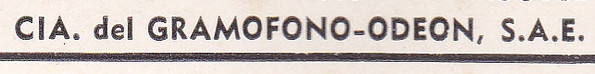 Compañia Del Gramofono-Odeon, S.A.E.