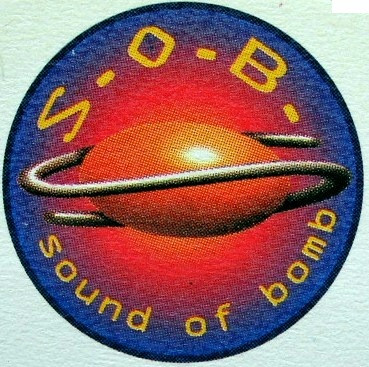 S.O.B. (Sound Of The Bomb)