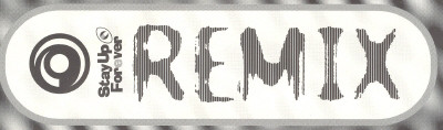 Stay Up Forever Remix