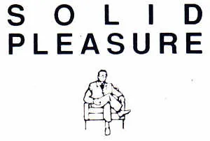 Solid Pleasure