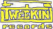 Tweekin Records
