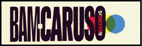 Bam-Caruso Records
