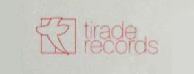 Tirade Records