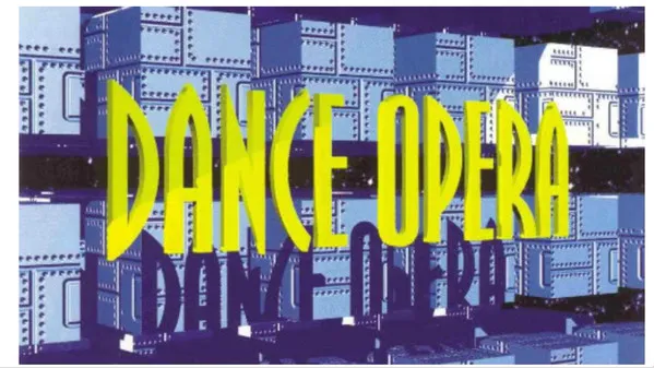 Dance Opera