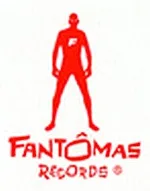 Fantômas Records