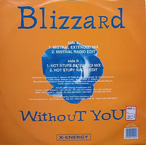 Blizzard - Without You, Electronic, Euro House, 1996 - X-Energy Records, Italy, Vinyl 1x 12", 33 ⅓ RPM