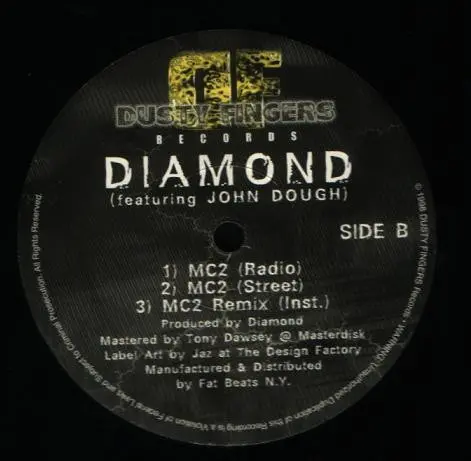 Diamond D - The Hiatus Remix / MC2, Hip Hop, 1998 - Dusty Fingers Records, US, Vinyl 1x 12", 33 ⅓ RPM, Stereo