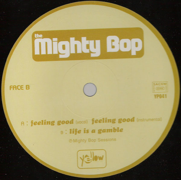 Mighty Bop, The - Feelin' Good!, Electronic, Trip Hop, 1998 - Yellow Productions, France, Vinyl 1x 12"