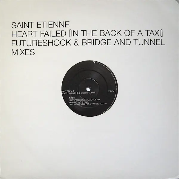 Heart Failed (In The Back Of A Taxi) - Futureshock & Bridge And Tunnel Mixes