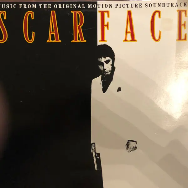 Scarface (Music From The Original Motion Picture Soundtrack)