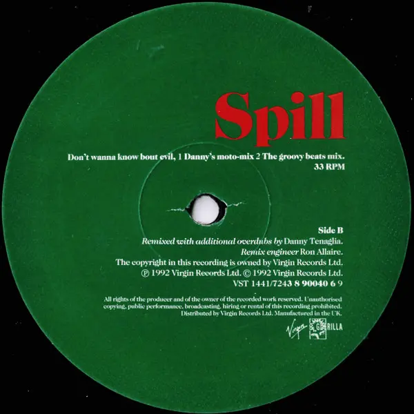 Spill - Don't Wanna Know Bout Evil, Electronic, Downtempo, House, Techno, 1992 - Virgin, UK, Vinyl 1x 12", 33 ⅓ RPM