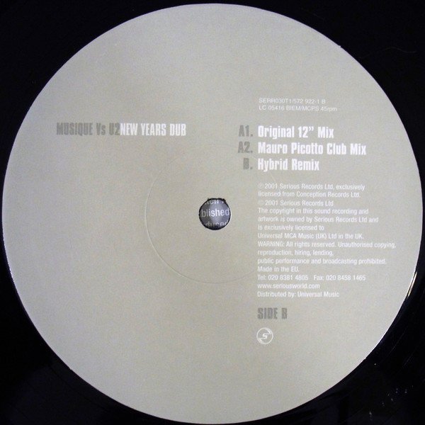 Musique (2) Vs U2 - New Years Dub, Electronic, Breaks, Progressive House, Techno, 2001 - Serious Records, Europe, Vinyl 1x 12