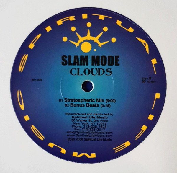 Slam Mode - Clouds, Electronic, Deep House, Future Jazz, 2000 - Spiritual Life Music, US, Vinyl 1x 12", 45 RPM, 33 ⅓ RPM Whit