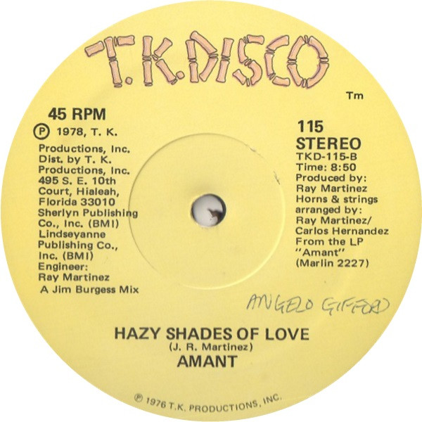 Amant - If There's Love / Hazy Shades Of Love - 1978 - Disco - T.K. Disco - Vinyl 1x 12", 45 RPM