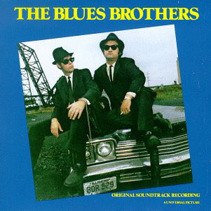 The Blues Brothers (Original Soundtrack Recording)