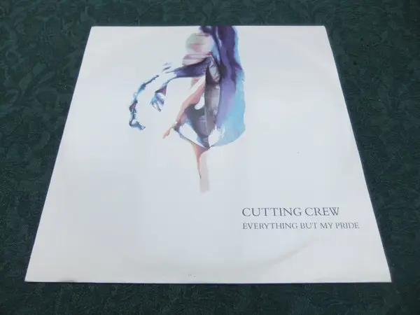 Cutting Crew - Everything But My Pride, Pop, Rock, Pop Rock, 1990 - Siren (3), UK, Vinyl 1x 12"