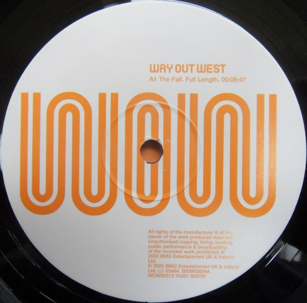 Way Out West - The Fall, Electronic, Progressive House, Progressive Trance, 2000 - Way Out West, UK, Vinyl 1x 12", 33 ⅓ RPM