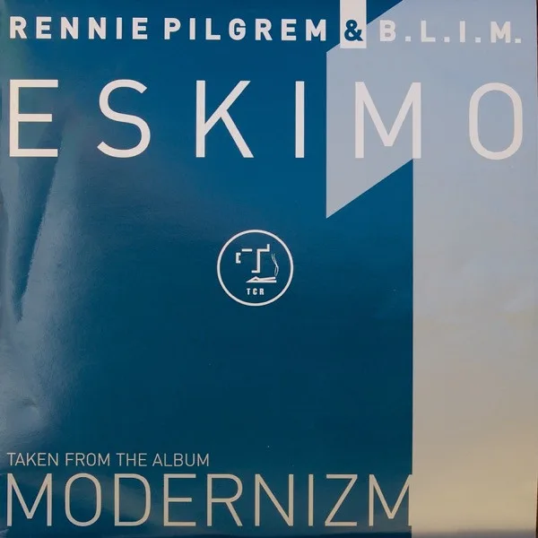 Album cover for Eskimo by Rennie Pilgrem & B.L.I.M.