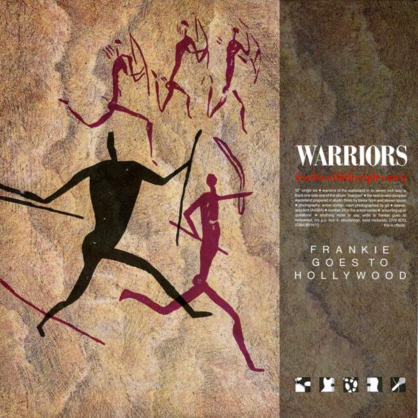 Frankie Goes To Hollywood - Warriors (Twelve Wild Disciples Mix) - 1986 -Pop Rock, Synth-pop -Island Records, ZTT -Vinyl 1x 1