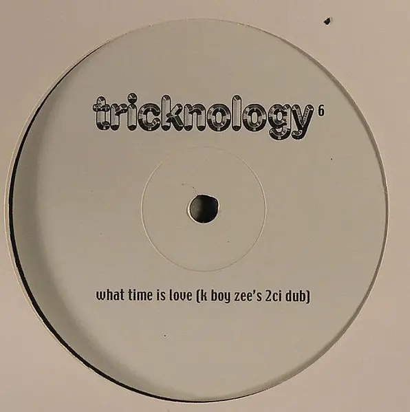 Tricknology - No. 6 (What Time Is Love), Electronic, Breaks, 2004 - Tricknology, UK, Vinyl 1x 12", 45 RPM, Single Sided