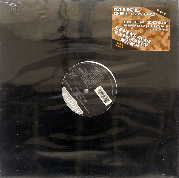 Mike Delgado For Deep Zone - Urban Theory E.P., Electronic, Garage House, House, 1996 - BPM King Street Sounds, US, Vinyl 1x 